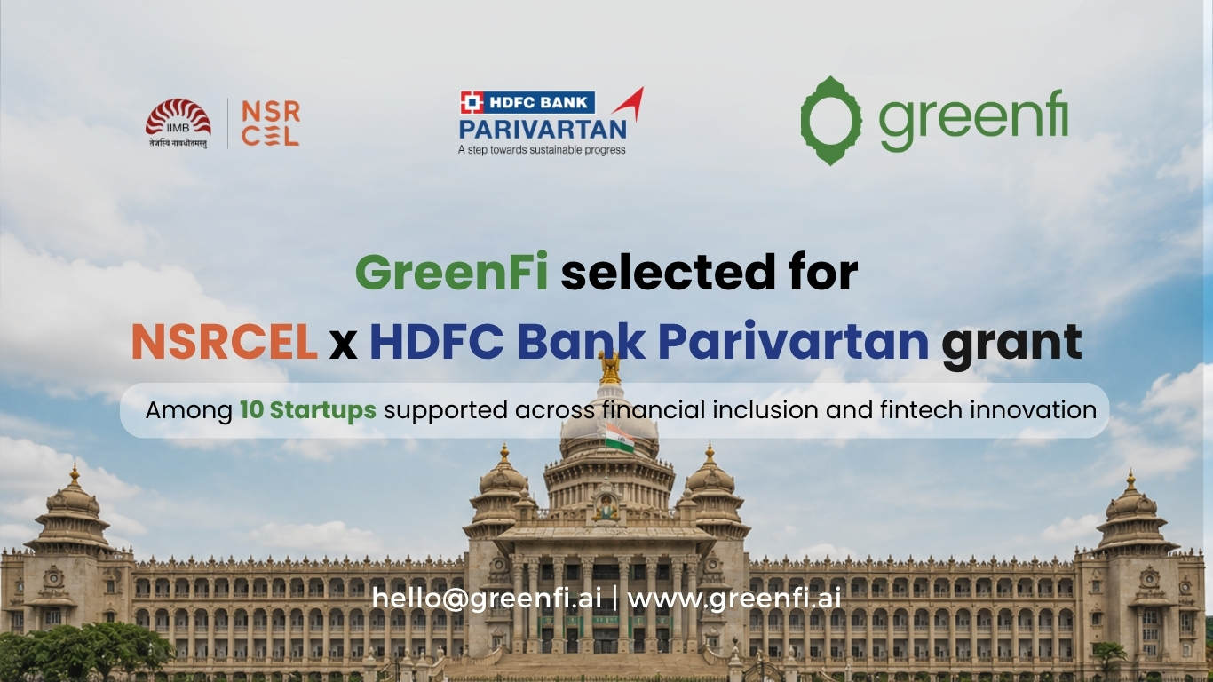 GreenFi Selected Among 10 Fintech Startups for Grant by NSRCEL and HDFC Bank Parivartan